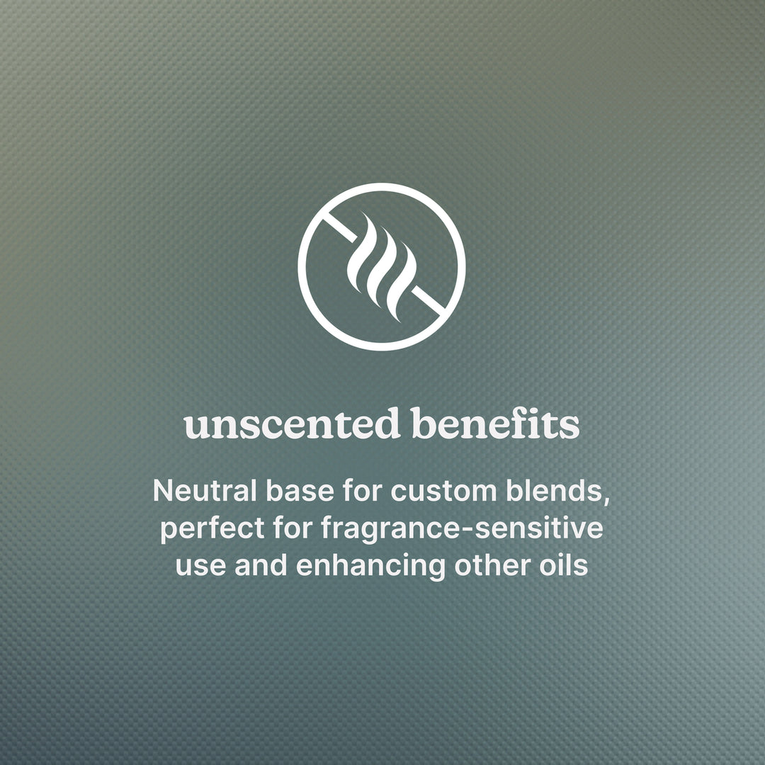 unscented benefits-Neutral base for custom blends, perfect for fragrance-sensitive use and enhancing other oils